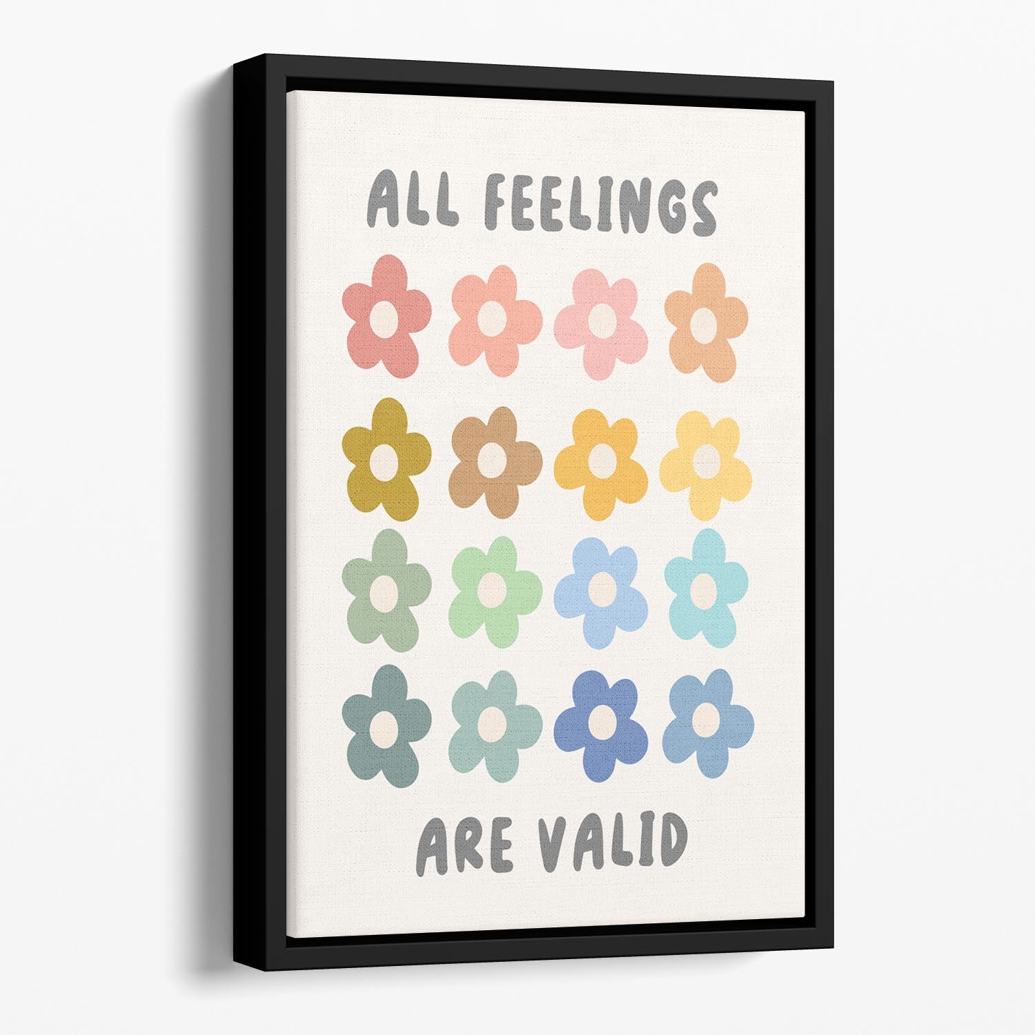 All Feelings Are Valid Flowers Floating Framed Canvas - Canvas Art Rocks - 1