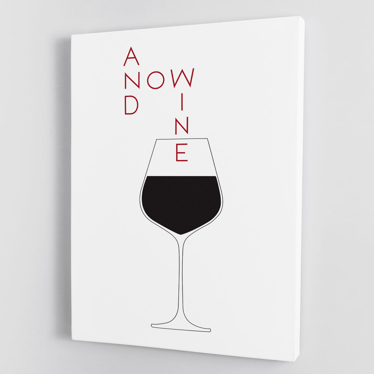 And Now Wine Canvas Print or Poster - Canvas Art Rocks - 1