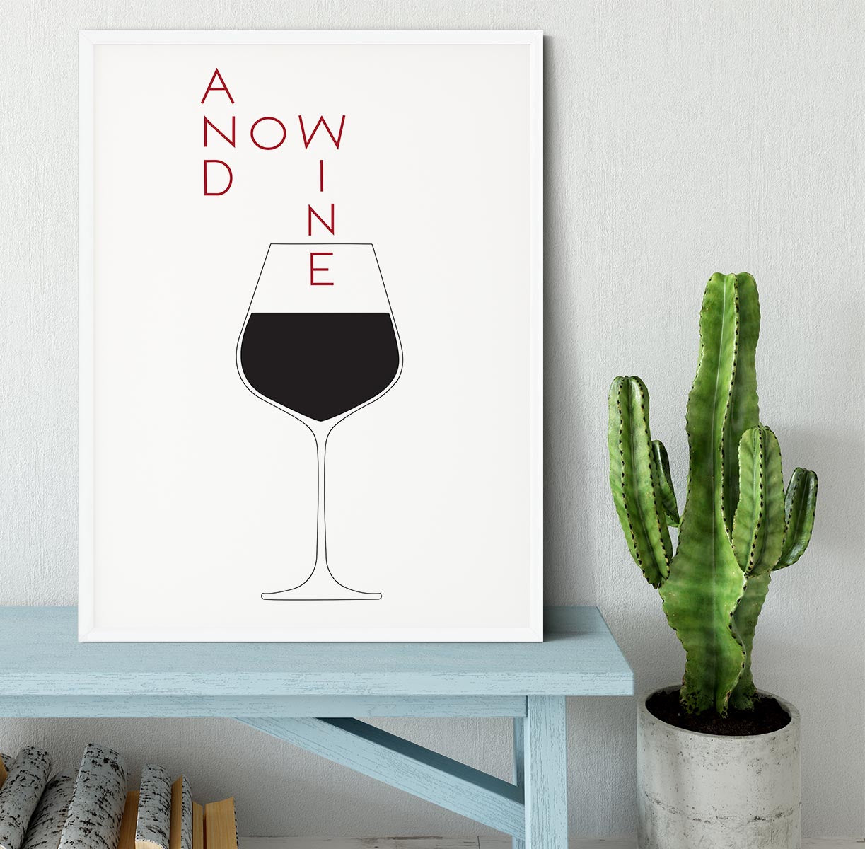 And Now Wine Framed Print - Canvas Art Rocks -6