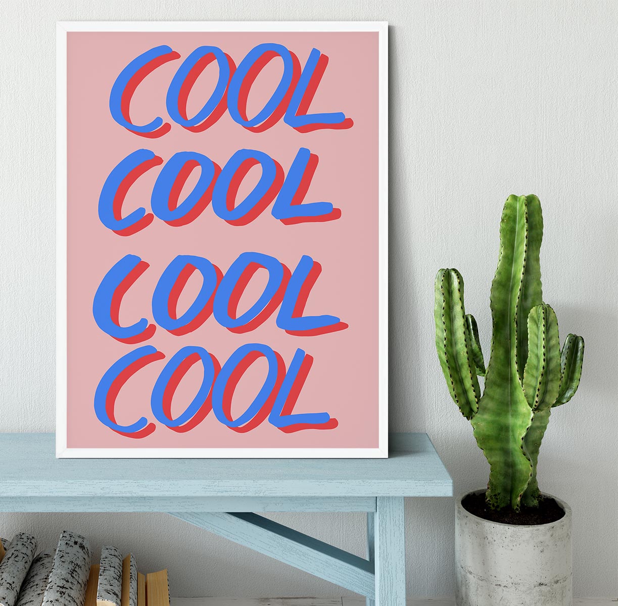 Cool Cool Cool Cool Pink Framed Print - 1x -6