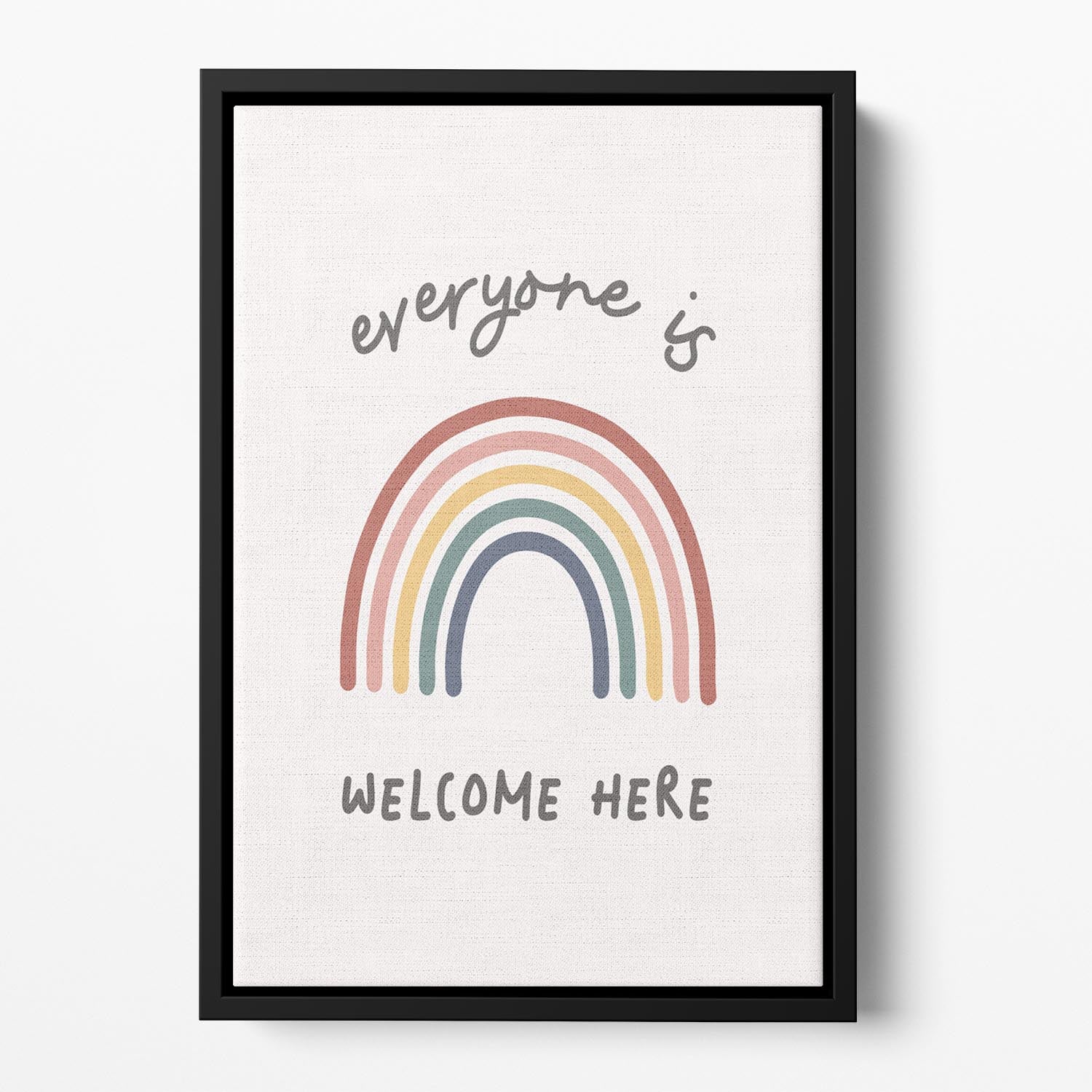 Everyone Is Welcome Here Floating Framed Canvas - Canvas Art Rocks - 2