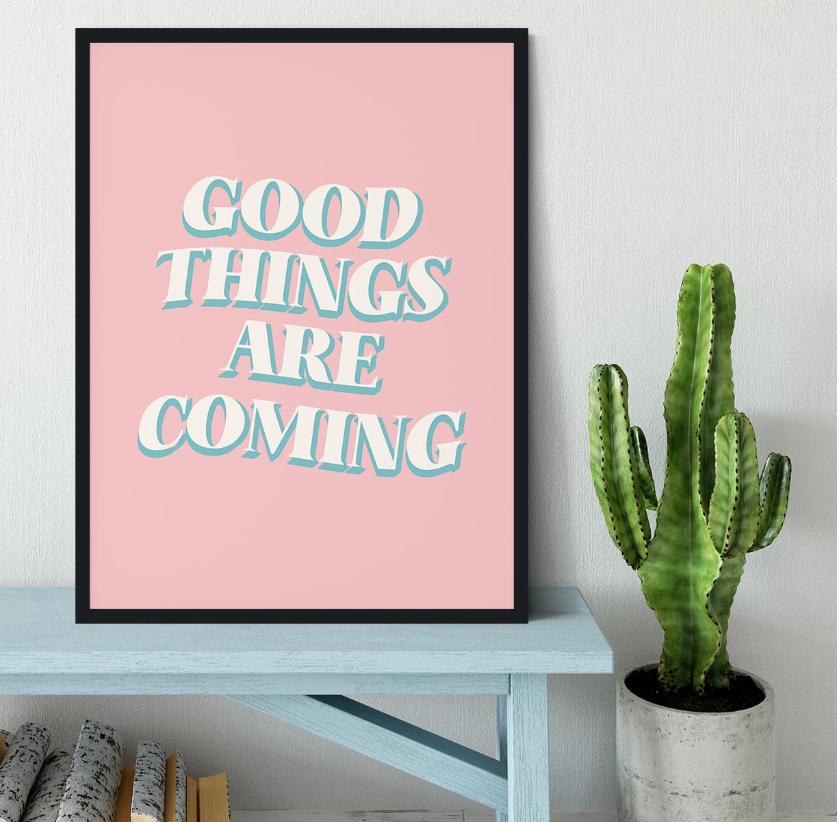 Good Things Are Coming Framed Print - Canvas Art Rocks - 2