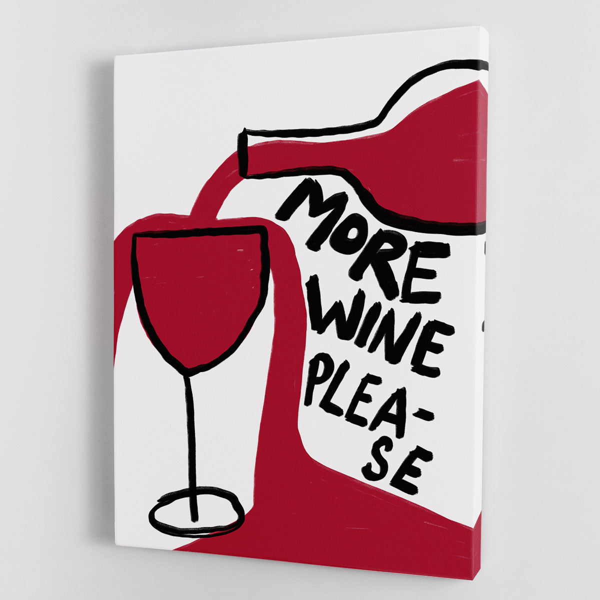 More Wine Please Canvas Print or Poster - Canvas Art Rocks - 1