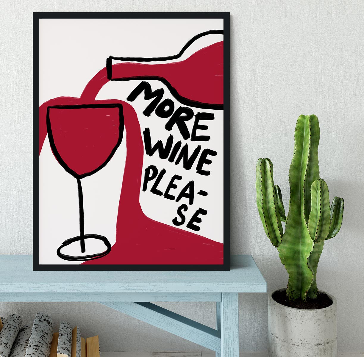 More Wine Please Framed Print - Canvas Art Rocks - 2