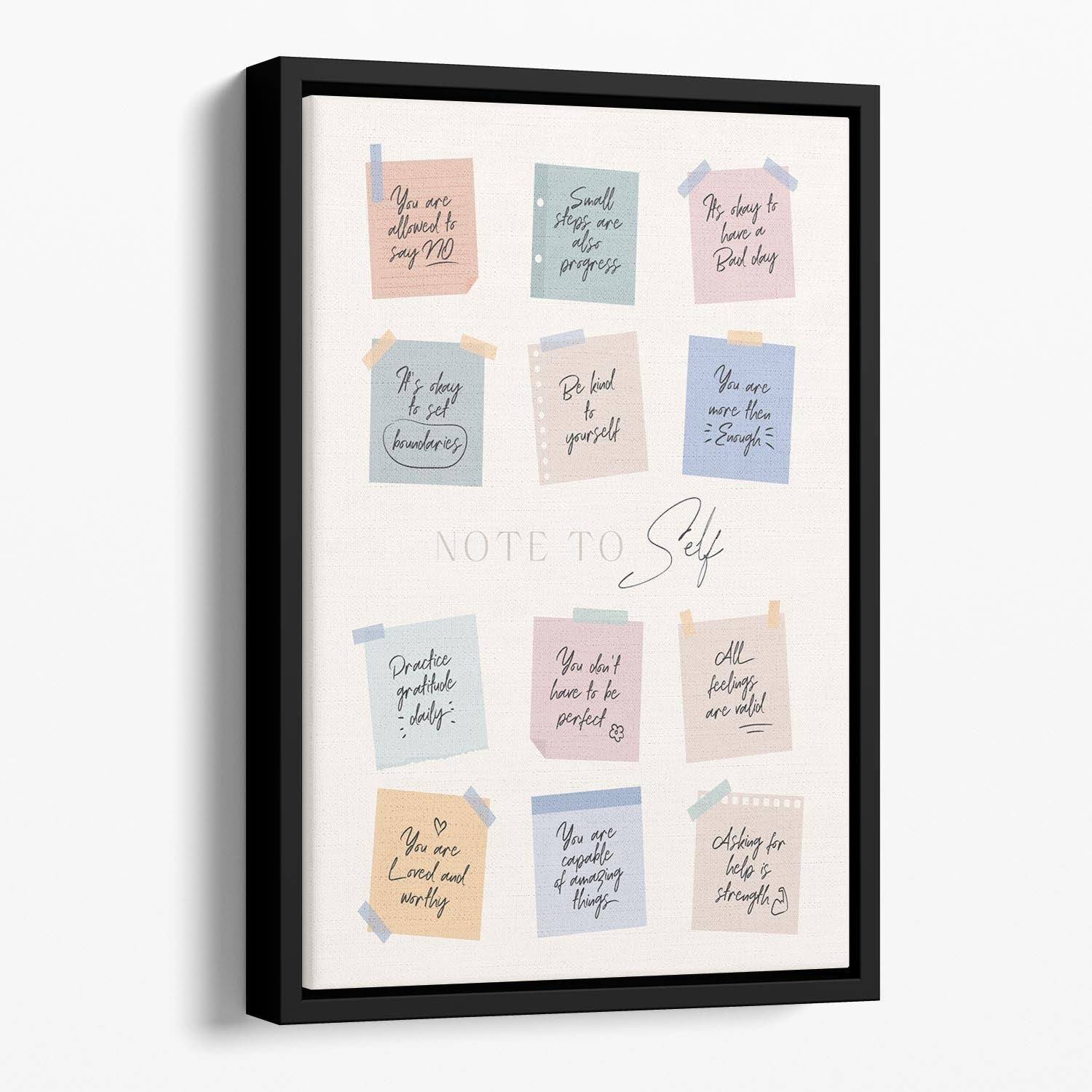 Note To Self Floating Framed Canvas - Canvas Art Rocks - 1