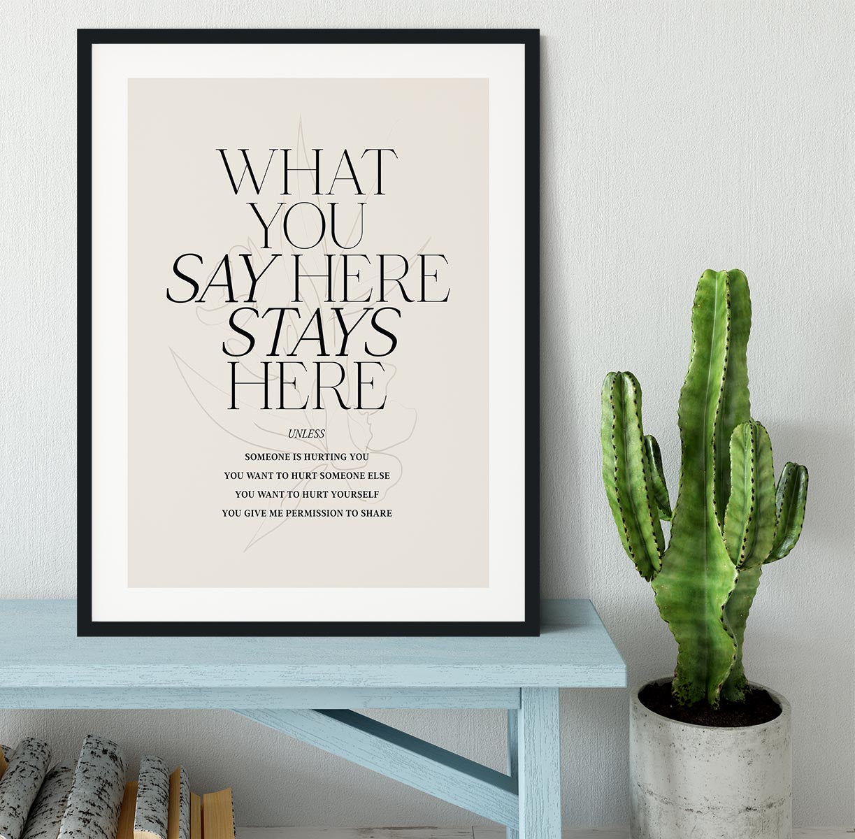 What You Say Here Framed Print - Canvas Art Rocks - 1